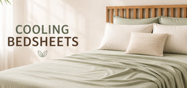 Cooling Bedsheets: What Are the Best Bedsheets for Hot Indian Summers?